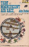 THAT MAGNIFICENT AIR RACE