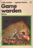 Game warden (Lively readers 15)