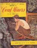 COAL MINERS (The Read About It series, BOOK 9)