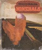 MINERALS - Man and Materials