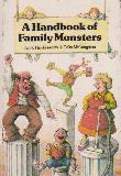 A Handbook of Family Monsters