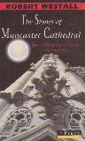 The Stones of Muncaster. Two stories of the supernatural