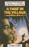 A THIEF IN THE VILLAGE and other stories