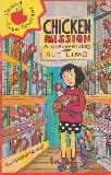 CHICKEN MISSION. A Lizzie Green Story