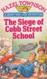The Siege of Cobb Street School ALENNY AND JAKE ADVENTURE
