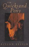 THE Quicksand Pony