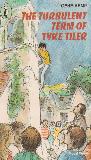 THE TURBULENT TERM OF TYKE TILER