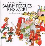 SAMMY RESCUES KING ZACK I (In the Kingdom of Foods-1)