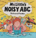 Mr. Little\'s Noisy ABC