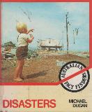 DISASTERS (AUSTRALIAN FACT FINDERS, #32)
