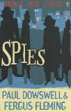 SPIES (USBORNE TRUE STORIES)
