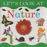 LET\'S LOOK AT Nature