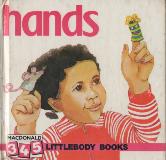 hands (345 LITTLEBODY BOOKS)