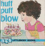 huff puff blow (345 LittleBody Books)