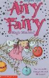 Airy Fairy Magic Mischief!