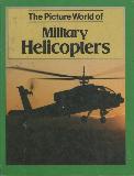 The Picture World of Military Helicopters