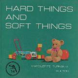 HARD THINGS AND SOFT THINGS (14)