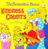 The Berenstain Bears Kindness COUNTS