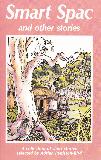Smart Spac and other stories: A collection of short stories