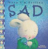 When I'm Feeling SAD