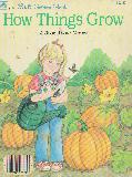 How Things Grow A Book About Nature (308-57)