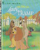 Walt Disney\'s Lady and the TRAMP (105-72, a Little Goldern Book)