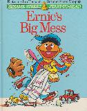 Ernie's Big Mess (SSESAME STREET START-TO-READ)
