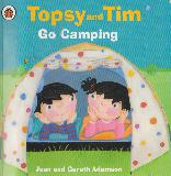 Topsy and Tim Go Camping