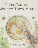 THE TALE OF JOHNNY TOWN-MOUSE