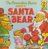 The Berenstain Bears MEET SANTA BEAR