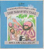 The Magpie's Tale: Jesus and Zacchaeus