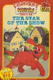 CLIFFORD\'S REALLY BIG MOVIE: THE STAR OF THE SHOW (BIG RED READER)