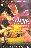 BABE NOW A SMASH-HIT MOVIE