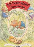 THE TEDDY BEARS\' Daring Rescue