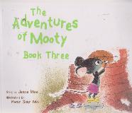 The Adventures of Mooty Book Three