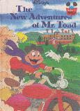 The New Adventures of Mr. Toad (Disney\'s Wonderful World of Reading)