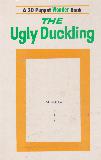 THE Ugly Duckling (A 3D Puppet Wonder Book)