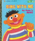 SING WITH ME My Name Is Ernie