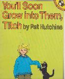 You'll Soon Grow into Them, Titch