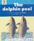 The dolphin pool (Oxford Story Tree  #6)