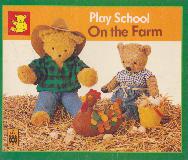 Play School On the Farm