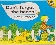 Don't forget the bacon!