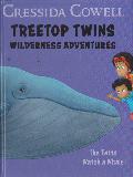 TREETOP TWINS WILDERNESS ADVENTURES: The Twins Watch a Whale