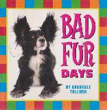 BAD FUR DAYS