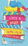 LIFE\'S A BEACH