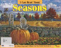 I Can Read About Seasons