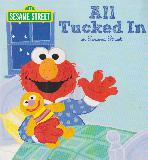 All Tucked In on Sesame Street! (123 SESAME STREET)