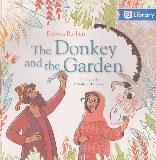 The Donkey and the Garden (PJ Library)