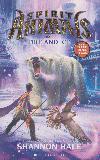 SPIRIT ANIMALS: FIRE AND ICE, Book 4 