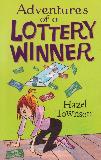 Adventures of a LOTTERY WINNER